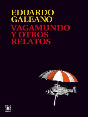 cover image of Vagamundo y otros relatos